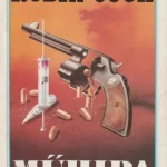 Szuper ajánlat robin cook műhiba