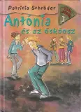 Patricia Schröder Antónia és az őskáosz Alacsony ár