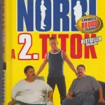 Biztonságos vásárlás Schobert Norbert: Norbi - A 2. titok