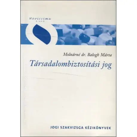 Társadalombiztosítási jog 2004 Legjobb ár
