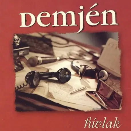 CD Demjén Ferenc: Hívlak Korlátozott ajánlat