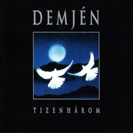 Outlet CD Demjén Ferenc: Tizenhárom