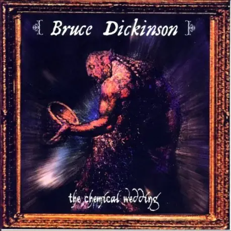 CD Bruce Dickinson: The Chemical Wedding (Expanded Edition +3 Bonus) Korlátozott ajánlat