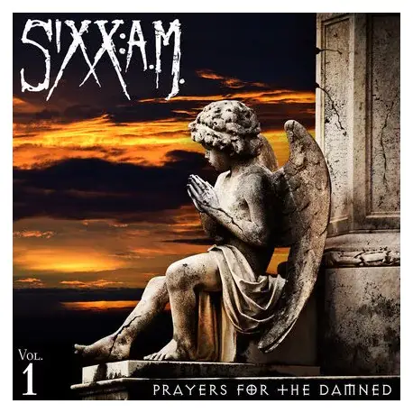 Legnépszerűbb CD Sixx: A.M.: Prayers For The Damned - Vol. 1.