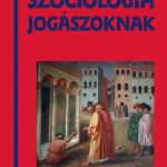 Szociológia jogászoknak Legnépszerűbb