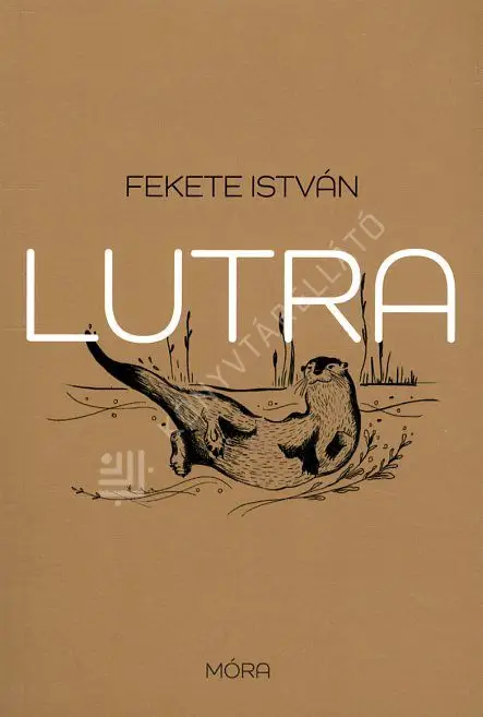 Bestseller Lutra - Egy vidra regénye (felújított kötet)