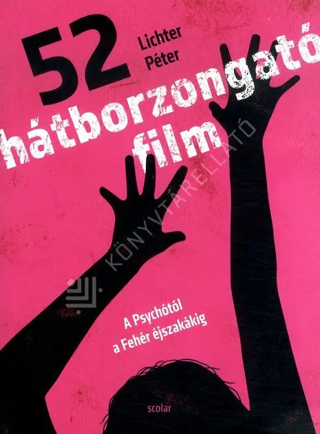 Vedd meg online 52 hátborzongató film