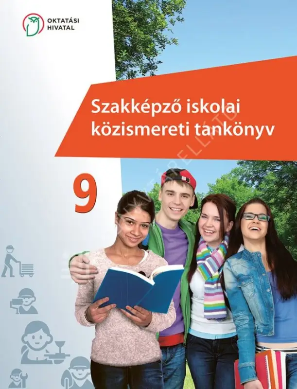 Kedvezmény Szakképző iskolai közismereti tankönyv 9.