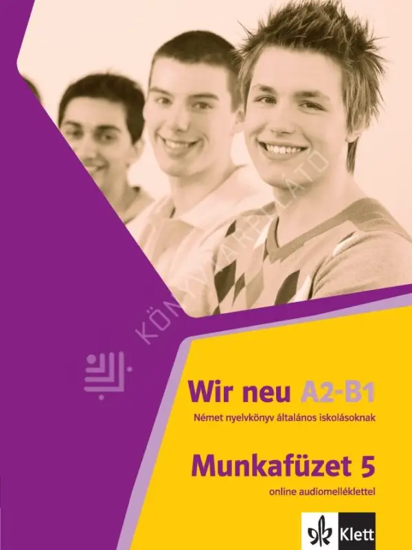 Expressz szállítás Wir neu Munkafüzet 5 online audiomelléklettel