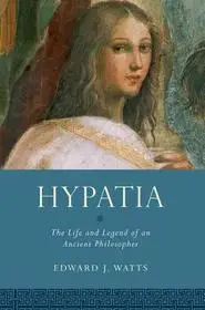 Vedd meg most Hypatia byWatts, Edward J.;