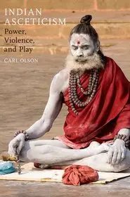 Exkluzív ajánlat Indian Asceticism byOlson, Carl;