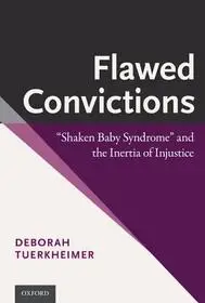 Flawed Convictions byTuerkheimer, Deborah; Szuper akció