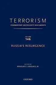 TERRORISM: COMMENTARY ON SECURITY DOCUMENTS VOLUME 146 byLovelace, Jr., Douglas C.; Legkelendőbb