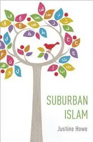 Suburban Islam byHowe, Justine; Olcsó