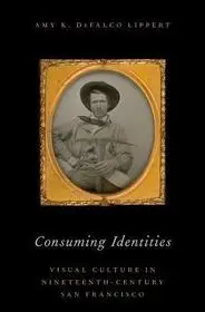Consuming Identities byLippert, Amy DeFalco; Népszerű
