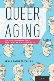 Queer Aging byRamirez-Valles, Jesus; Expressz szállítás