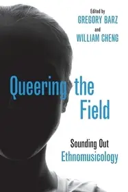 Queering the Field byBarz, Gregory; Cheng, William; Biztonságos vásárlás