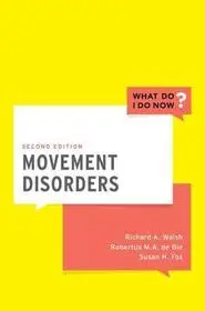 Prémium Movement Disorders byWalsh, Richard A.; de Bie, Robertus M.A.; Fox, Susan H.;