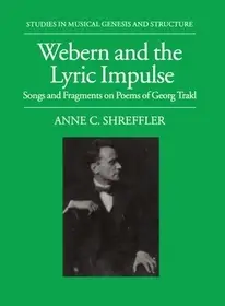 Expressz szállítás Webern and the Lyric Impulse byShreffler, Anne C.;