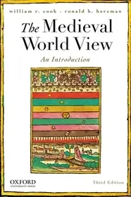 Legkelendőbb The Medieval World View byCook, William R.; Herzman, Ronald B.;