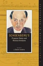 Árengedmény Schoenberg's Program Notes and Musical Analyses byJenkins, J. Daniel;