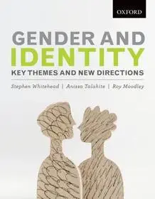Csak ma Gender and Identity: Key Themes and New Directions byWhitehead, Stephen; Talahite, Anissa; Moodley, Roy;