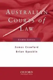 Australian Courts of Law 4e byCrawford, James; Opeskin, Brian; Akció