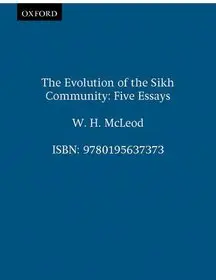The Evolution of the Sikh Community byMcLeod, W. H.; Azonnali szállítás