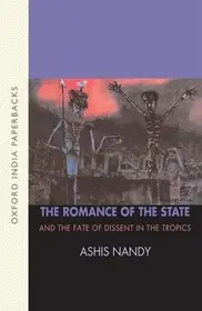 The Romance of the State byNandy, Ashis; Rendeld meg most