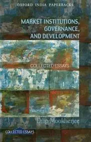 Market Institutions, Governance, and Development byMookherjee, Dilip; Kihagyhatatlan ajánlat