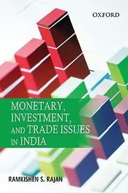 Monetary, Investment, and Trade Issues in India byRajan, Ramkishen; Árengedmény